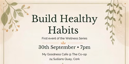 Build Healthy Habits