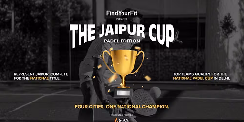 The Jaipur Cup - Padel Edition