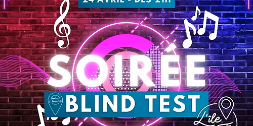 Soir\u00e9e blind test \ud83c\udfa4