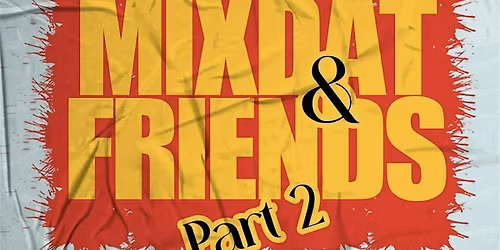 Mixdat & Friends | Hip-Hop \u2022 R&B \u2022 Afrobeats \u2022 House