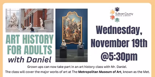 Art History for Grown-ups with Daniel at the Colonial Heights branch library