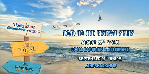 Road To The Festival Series at Landshark NMB