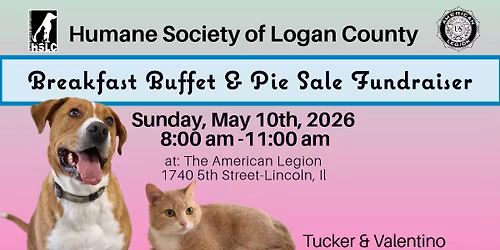 Humane Society of Logan County Breakfast Buffet at the American Legion