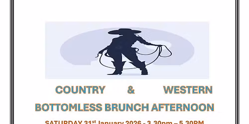 Country & Western Bottomless Brunch - see photo for details