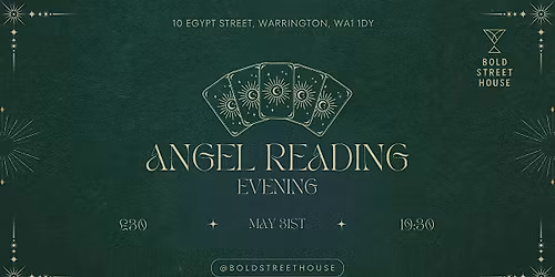 A Mystical Night at Bold Street House: Angel Reading