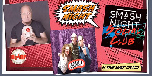 Smash Night! An Improvised Comedy Experience!
