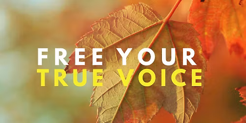 Free Your True Voice Workshop with Chloe Goodchild