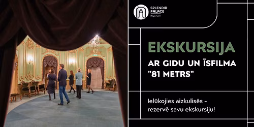IZZINI KINO PASAULI | EKSKURSIJA SPLENDID PALACE