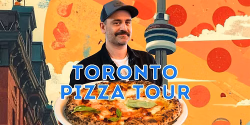 Toronto Pizza Tour - West Side