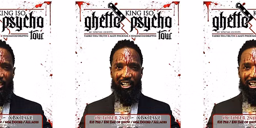 King Iso w\/Taebo Tha Truth, Matt Phoenix & VenomStayDrippin