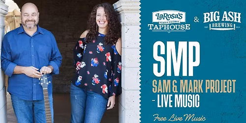 Sam and Mark Project- Free Live Music!