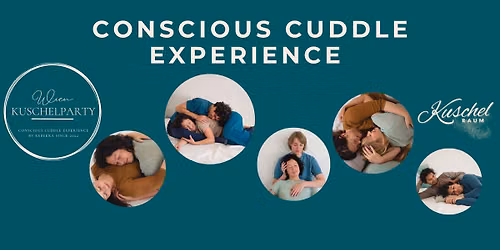 Conscious Cuddle Experience [Kuschelworkshop - auf Deutsch]