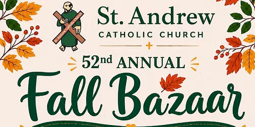 St. Andrew Fall Bazaar - SAVE THE DATE