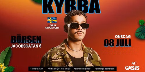 KYBBA live in Stockholm 