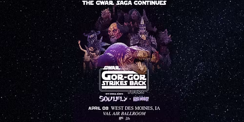 GWAR with Soul Fly & King Parrot at Val Air Ballroom