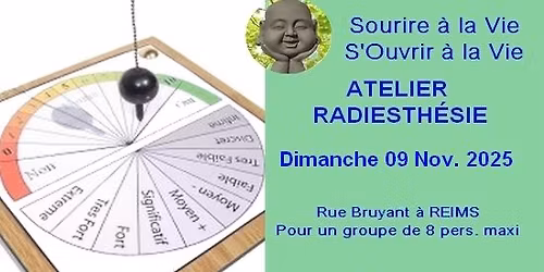 Atelier Radiesth\u00e9sie Reims Le Dimanche 09\/11\/2025