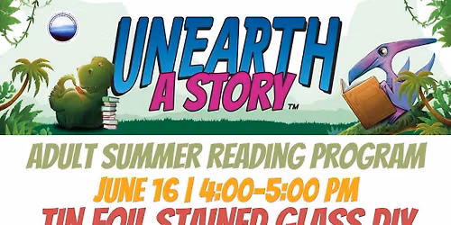 Unearth A Story Summer Reading for Adults: Tin Foil Stained Glass DIY