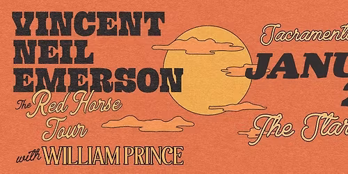 Vincent Neil Emerson at The Starlet Room with William Prince