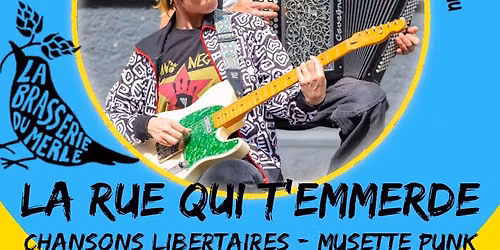 La rue qui t'emmerde en concert