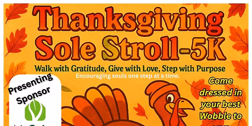 Sole Stepping - Thanksgiving Sole Stroll - 5K