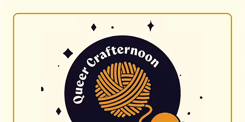 Queer Crafternoon