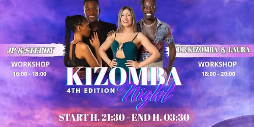 \ud83d\udca5KIZOMBA NIGHT 4\u00b0EDITION\ud83d\udca5