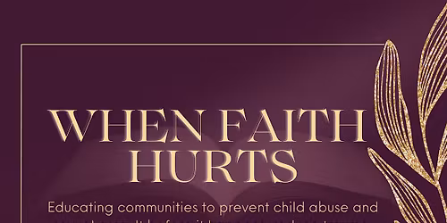 2026 When Faith Hurts Conference