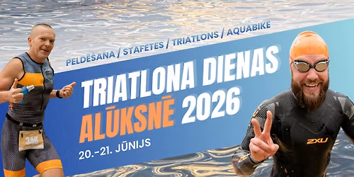 Triatlona dienas Al\u016bksn\u0113