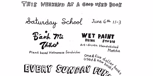 Saturday School at A Good Used Book