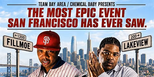 SAN QUINN VS CELLSKI PRESENTED BY TEAM BAY AREA & CHEMICAL BABY