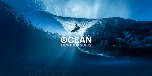 International OCEAN FILM TOUR (Vol.12) - Open Air Kinon\u00e4chte am Schloss Gottesaue