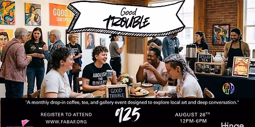 GOOD TROUBLE: QT Art Social