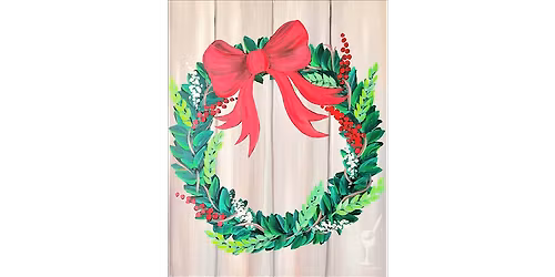 Wreath You a Merry Christmas - Paint and Sip in New Braunfels | Classpop!\u2122