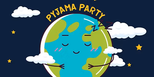 Earth Hour Pyjama Party
