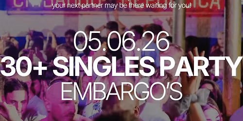 Friday | 30+ Singles Party | Chelsea