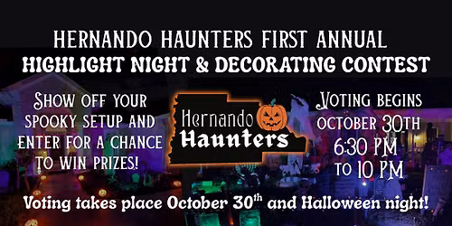 Hernando Haunters Highlight Night & Decorating Contest