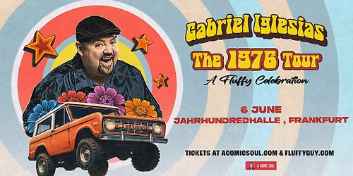 Gabriel Iglesias \/ June 6 \/ Jahrhundredhalle, Frankfurt