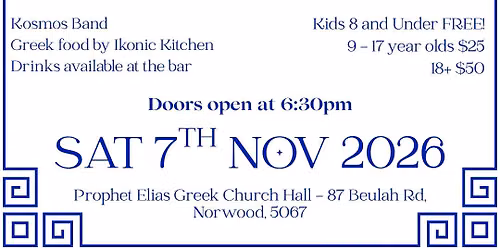 Samian Association of SA Presents: Xoro Tis Enosis 2026