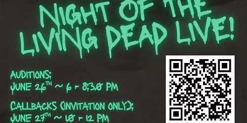 Night of the Living Dead Live AUDITIONS