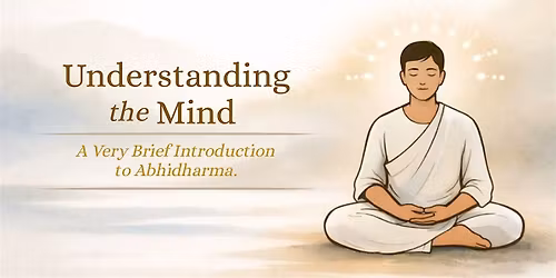 [4-sessions] A Very Brief Introduction to Abhidharma