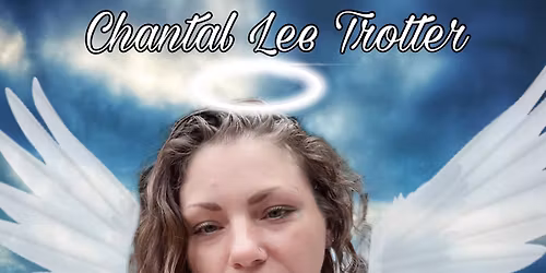 Celebration of Life \/ Candlelight for Chantal Trotter