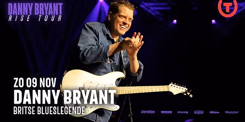 Danny Bryant \/\/ Gebouw-T