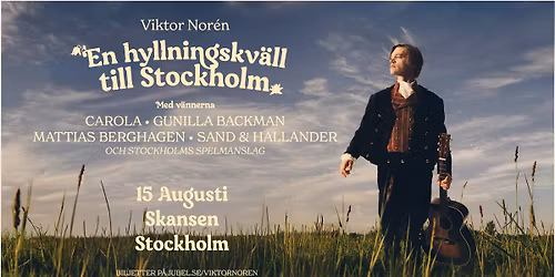 Viktor Nor\u00e9n | En hyllningskv\u00e4ll till Stockholm