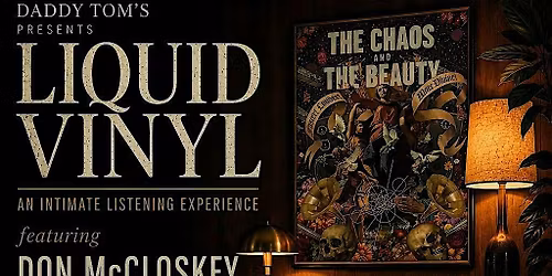 DT Presents-Liquid Vinyl Featuring: Don McCloskey