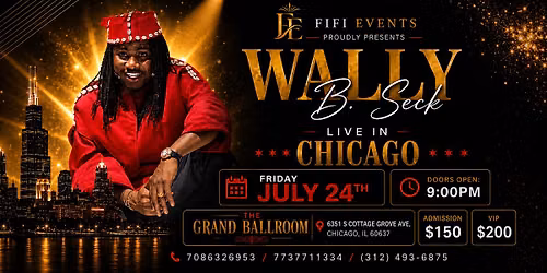 Wally B. Seck Live in Chicago