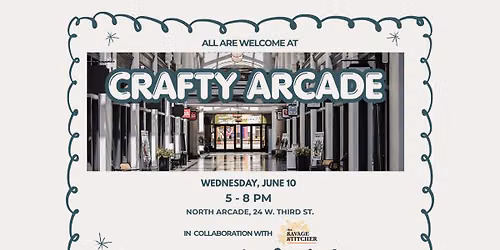 Crafty Arcade with The Savage Stitcher