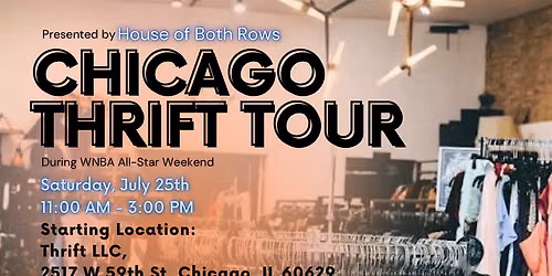 Chicago Thrift Tour with House of Both Rows