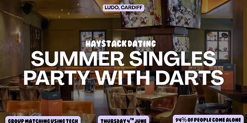 HAYSTACK DATING | LUDO CARDIFF | THURSDAY 4TH JUNE
