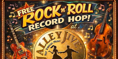 Valley Jive FREE Weekly Record Hop