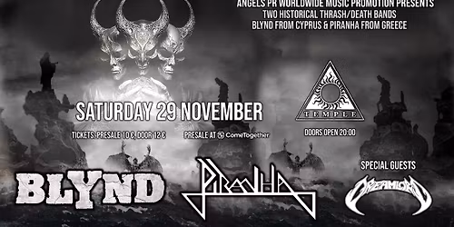 BLYND / PIRANHA / DREAMLORD live @ Temple, Σάββατο 29 Νοεμβρίου